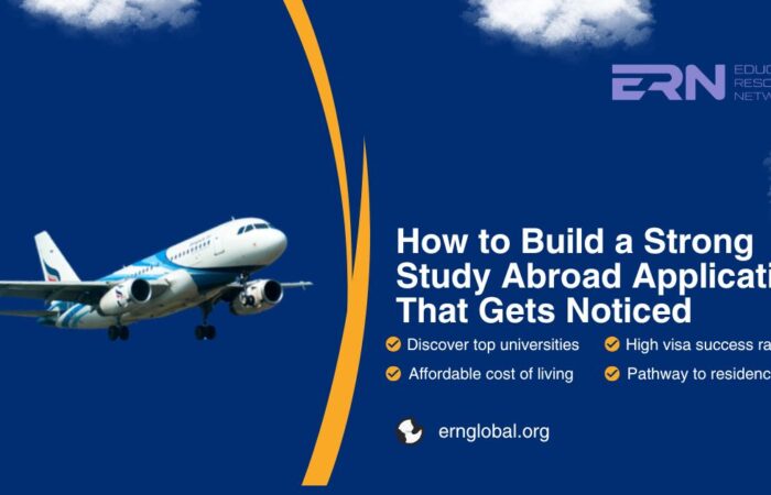 How to Build a Strong Study Abroad Application That Gets Noticed
